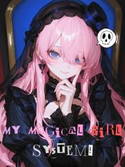 My Magical Girl Syst