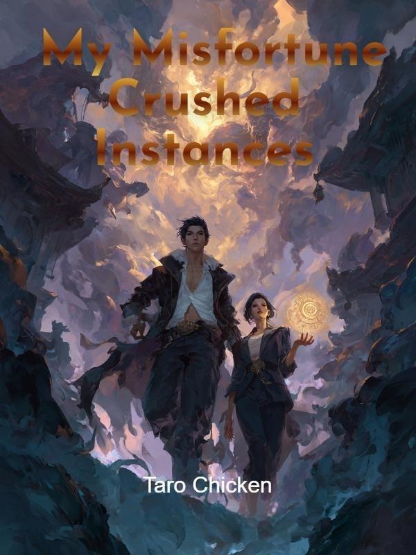 My Misfortune Crushed Instances cover
