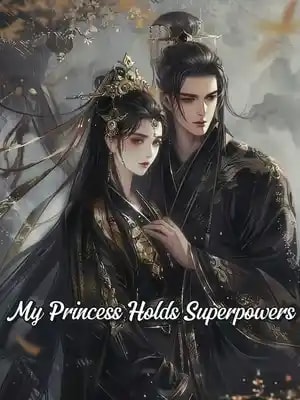 My Princess Holds Superpowers cover