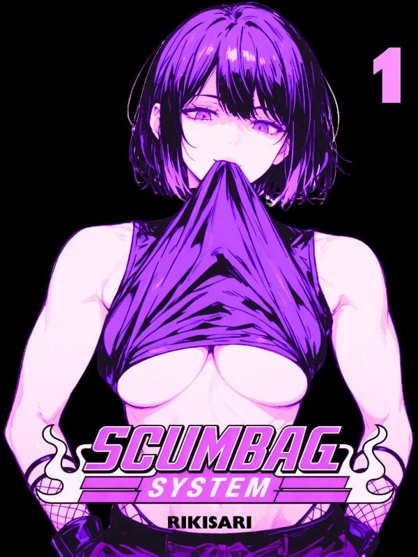 My Scumbag System cover