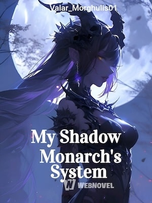 My Shadow Monarch's System cover