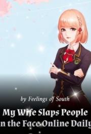 My Wife Slaps People