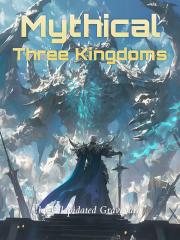 Mythical Three Kingd
