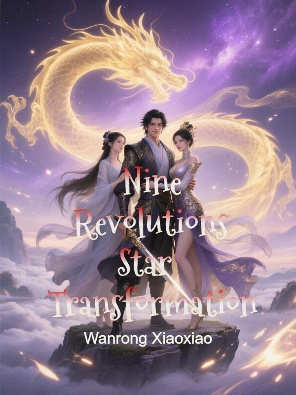 Nine Revolutions Star Transformation cover