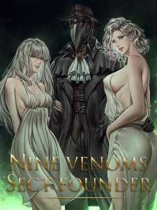Nine Venoms Sect Founder cover