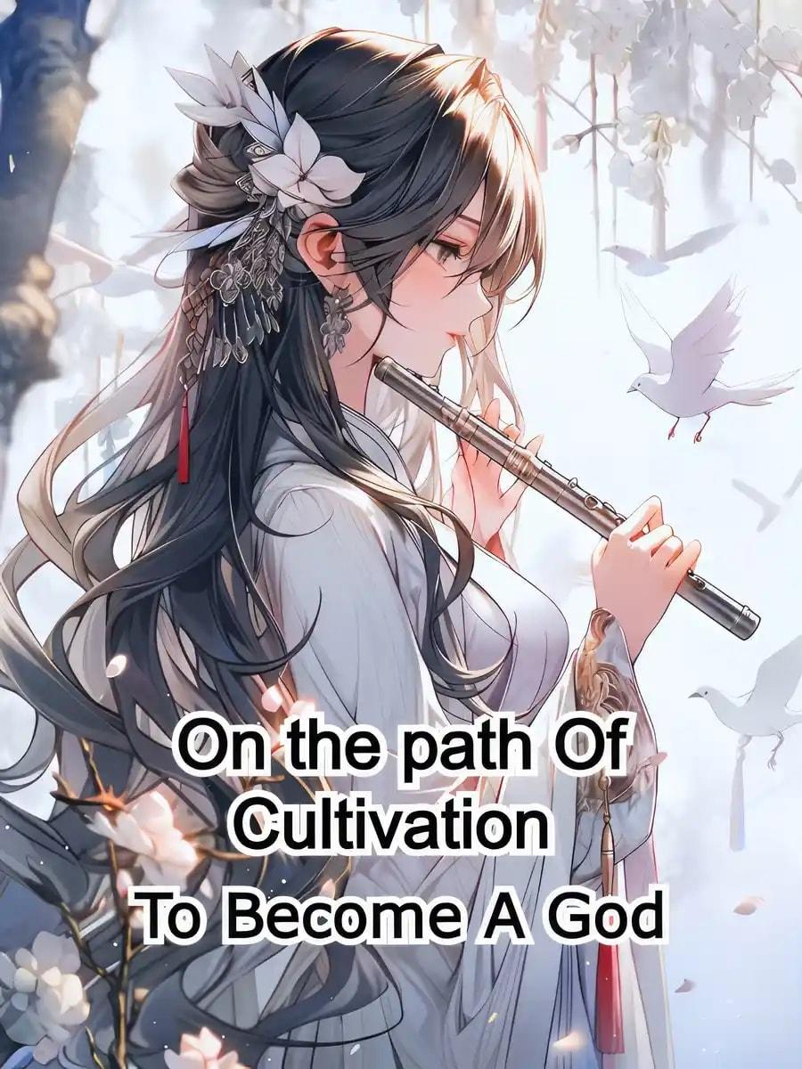 On The Path Of Cultivation To Become God cover