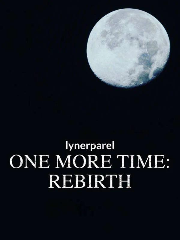 One More Time: Rebir