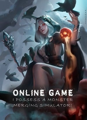 Online Game: I Possess a Monster Merging Simulator! cover