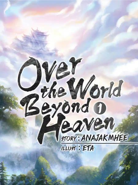 Over The World, Beyo
