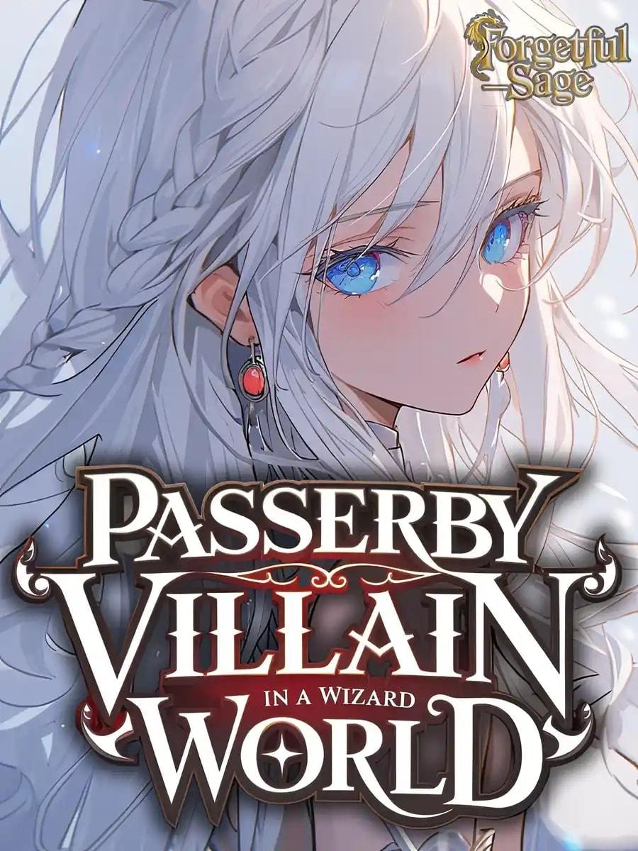 Passerby Villain In A Wizard World cover