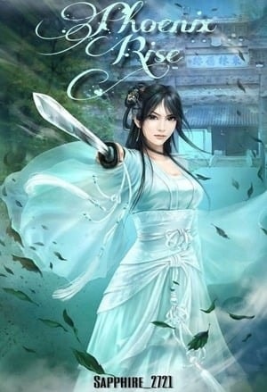 Phoenix Rise: XieRong cover