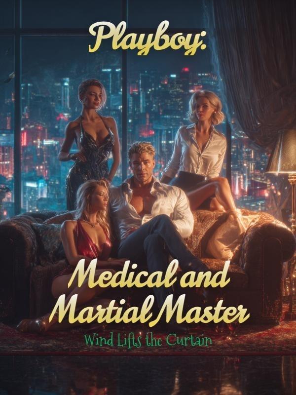 Playboy: Medical and Martial Master cover