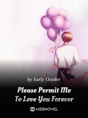 Please Permit Me To Love You Forever cover