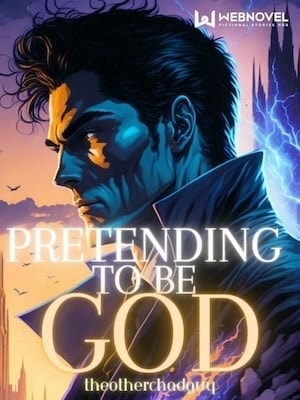 Pretending To Be God cover