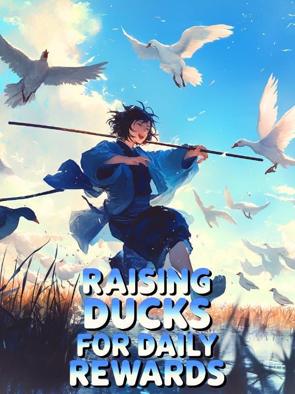 Raising Ducks for Daily Rewards cover