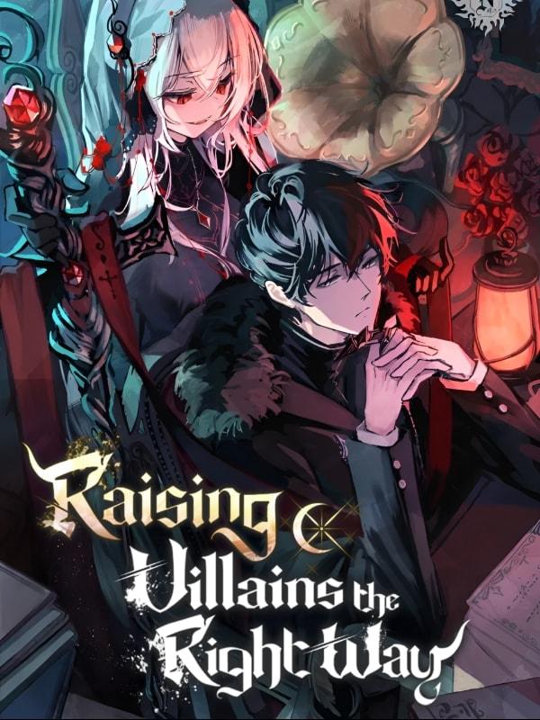 Raising Villains the Right Way cover