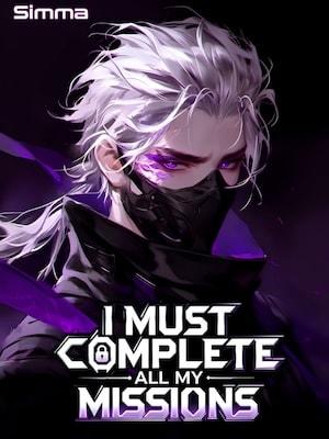 Re: I must complete all my Missions
