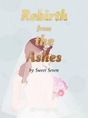 Rebirth from the Ash