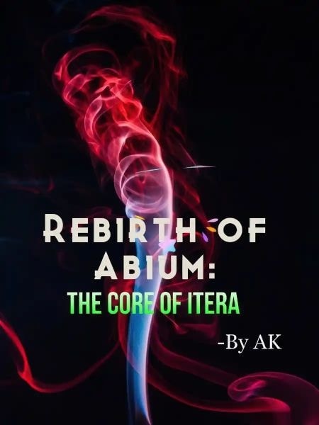 Rebirth of Abium- The Core of Itera cover