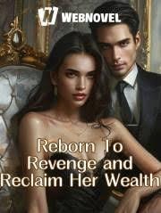 Reborn To Revenge an