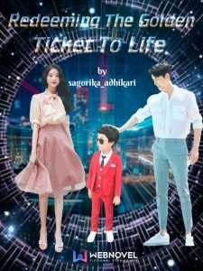 Redeeming The Golden Ticket To Life cover