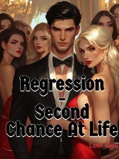 Regression - Second Chance At Life cover