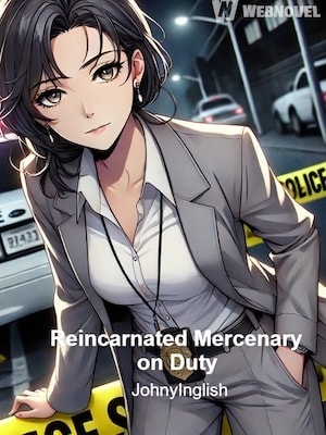 Reincarnated Mercenary on Duty cover
