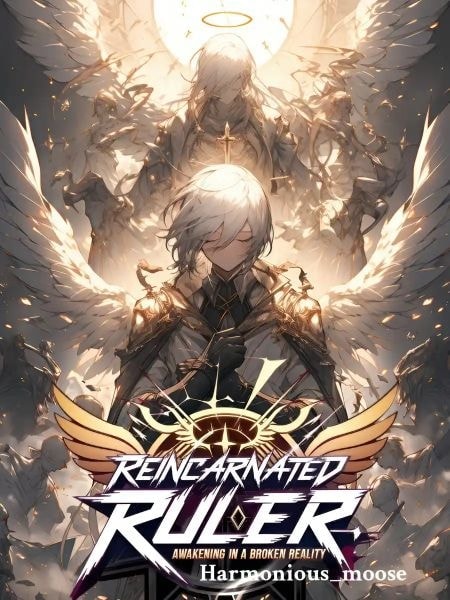 Reincarnated Ruler: Awakening in a Broken Reality cover