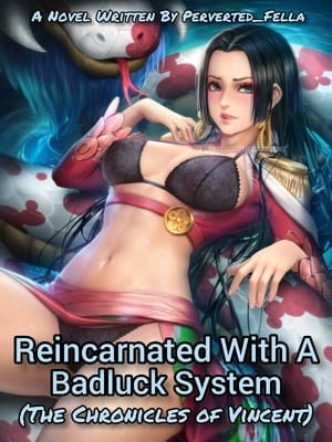 Reincarnated With A Badluck System cover
