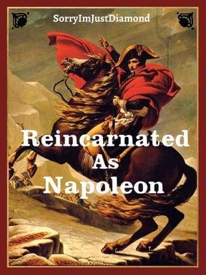Reincarnated as Napoleon cover