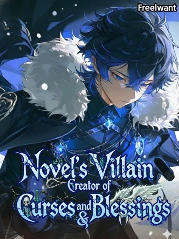 Reincarnated as a Novel's Villain: Creator of Curses and Blessings cover
