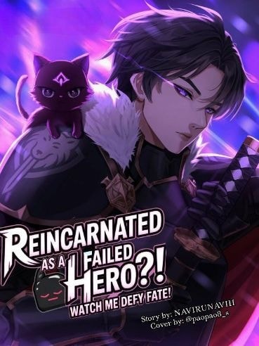 Reincarnated as a failed hero?! Watch me Defy Fate! cover