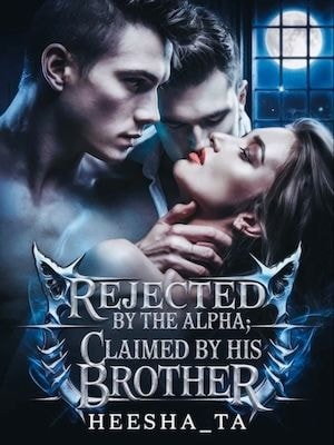 Rejected by the Alpha, Claimed by his Brother cover