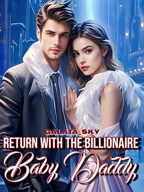 Return With the Billionaire Baby Daddy cover