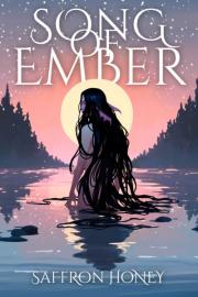 SONG of EMBER Novel