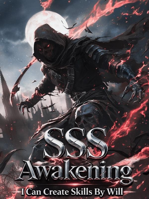 SSS Awakening: I Can Create Skills By Will cover