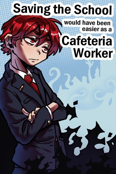 Saving the school would have been easier as a cafeteria worker cover