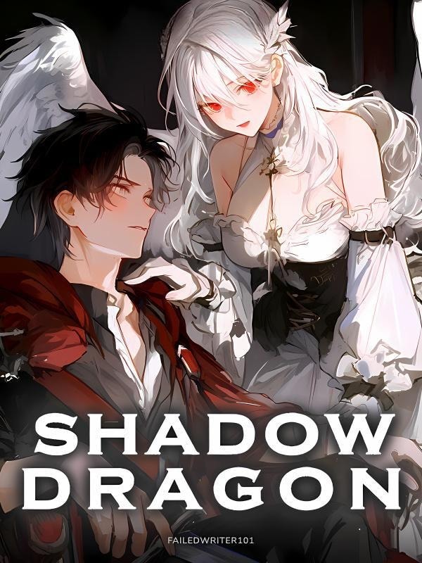 Shadow Dragon: The Fallen Angel Is My Teacher cover