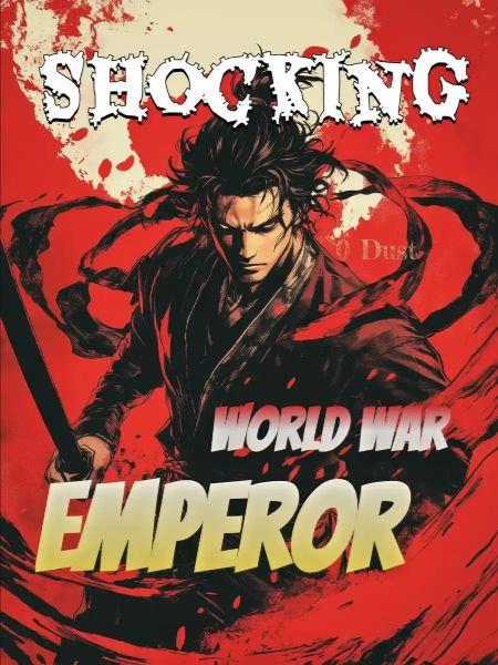 Shocking World War E