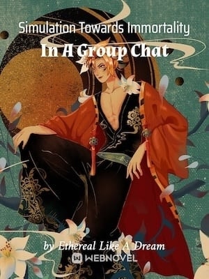 Simulation Towards Immortality In A Group Chat cover