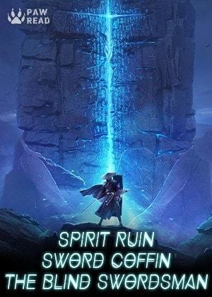 Spirit ruin, Sword Coffin, the Blind Swordsman cover