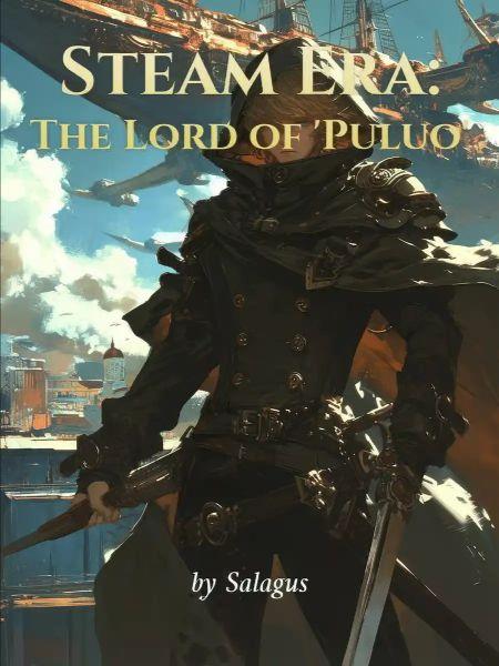Steam Era: The Lord 