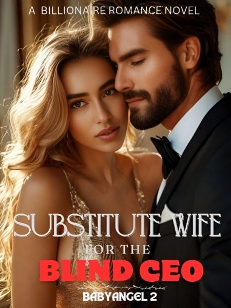 Substitute Wife For The Blind CEO cover