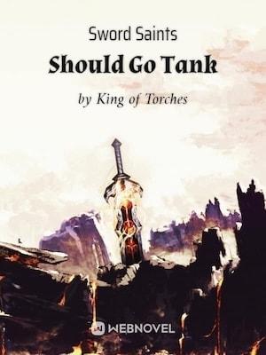 Sword Saints Should Go Tank cover