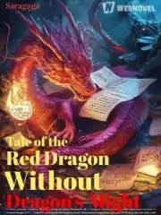 Tale of the Red Dragon Without Dragon’s Might cover