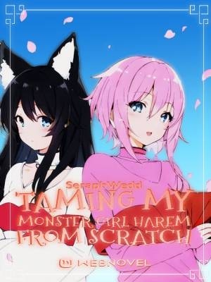 Taming my Monster Girl Harem from Scratch cover