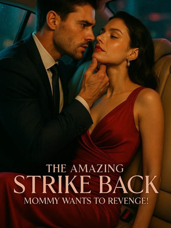 The Amazing Strike Back: Mommy Wants To Revenge! cover