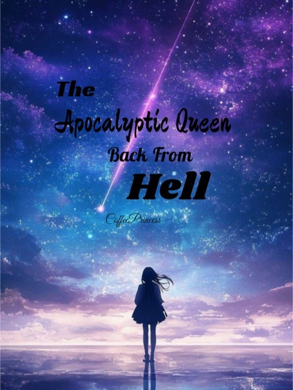 The Apocalyptic Queen Back From Hell cover