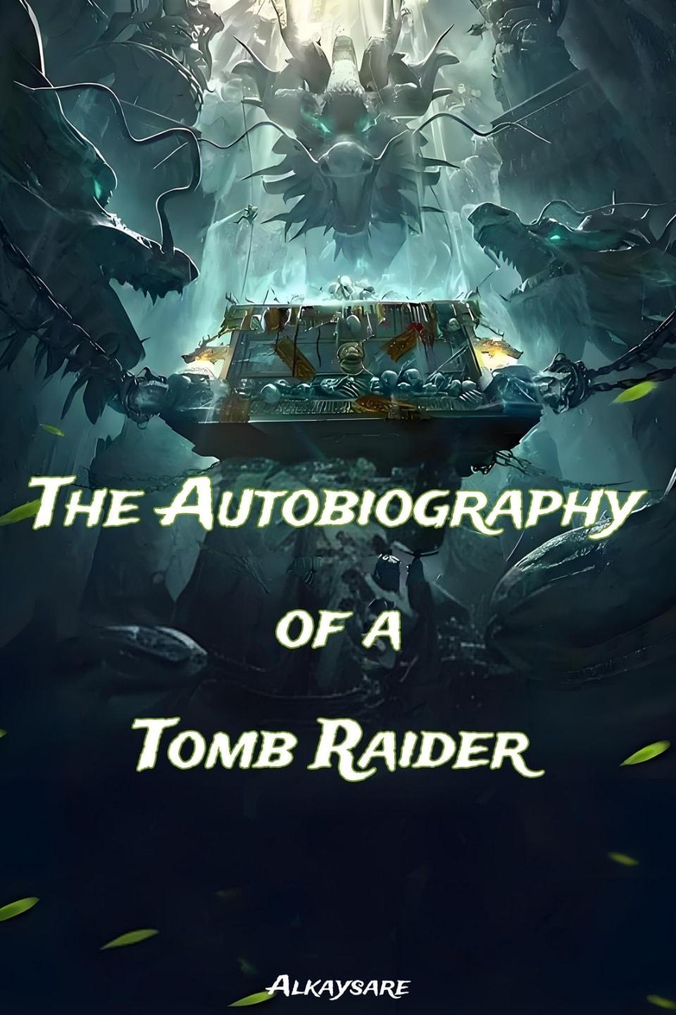 The Autobiography of a Tomb Raider cover