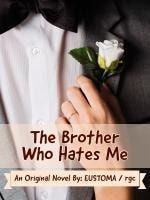 The Brother Who Hates Me cover